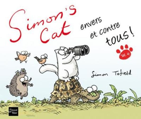 Couverture de l'album Simon's Cat Tome 5 Simon's cat envers et contre tous !