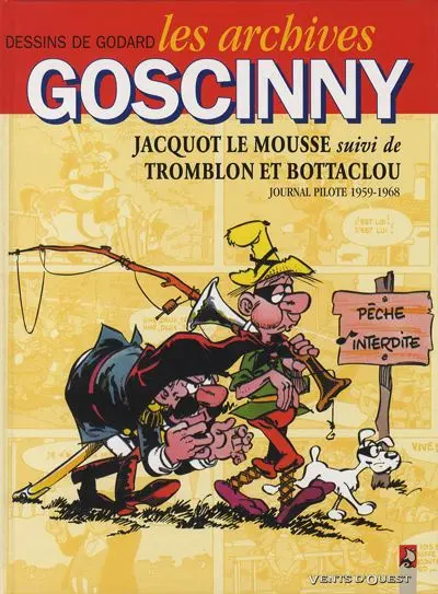 Couverture de l'album Les Archives Goscinny Jacquot le Mousse suivi de Tromblon et Bottaclou 1959-1968