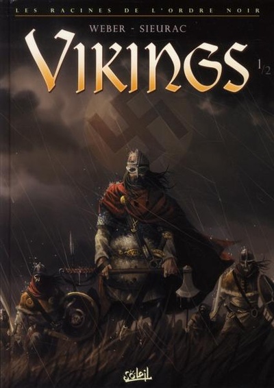 Couverture de l'album Vikings - Les Racines de l'Ordre noir Tome 1 Vikings 1/2