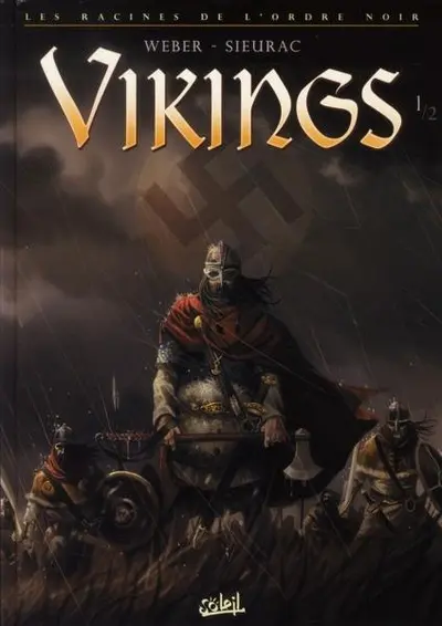 Couverture de l'album Vikings - Les Racines de l'Ordre noir Tome 1 Vikings 1/2