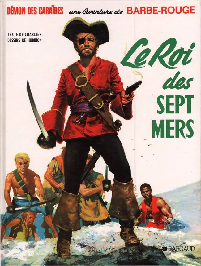 Couverture de l'album Barbe-Rouge Tome 2 Le roi des sept mers