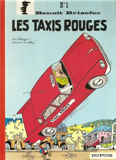 Couverture de l'album Benoît Brisefer Tome 1 Les taxis rouges