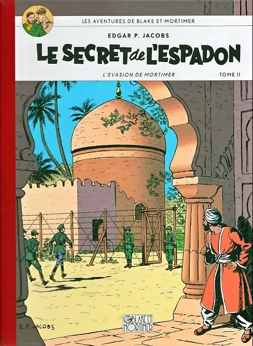 Couverture de l'album Blake et Mortimer Tome 2 Le Secret de l'Espadon - L'Evasion de Mortimer