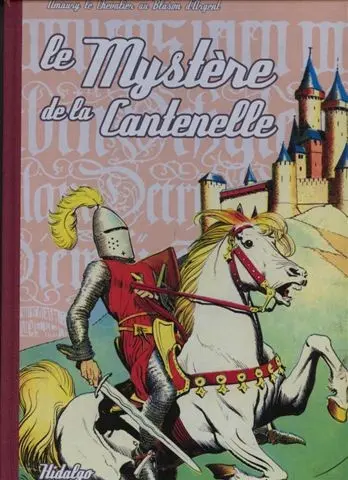Couverture de l'album Blason d'Argent Tome 1 Le mystère de la Cantenelle