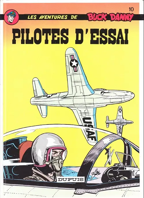 Couverture de l'album Buck Danny Tome 10 Pilotes d'essai