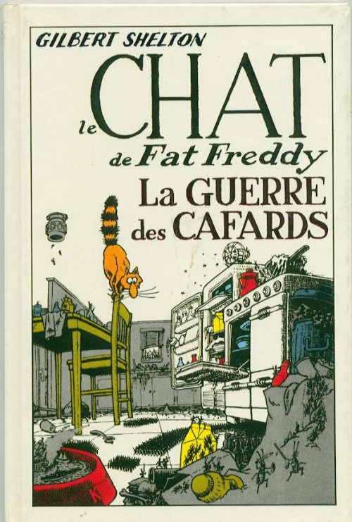 Couverture de l'album Les aventures du Chat de Fat Freddy Tome 4 La guerre des cafards