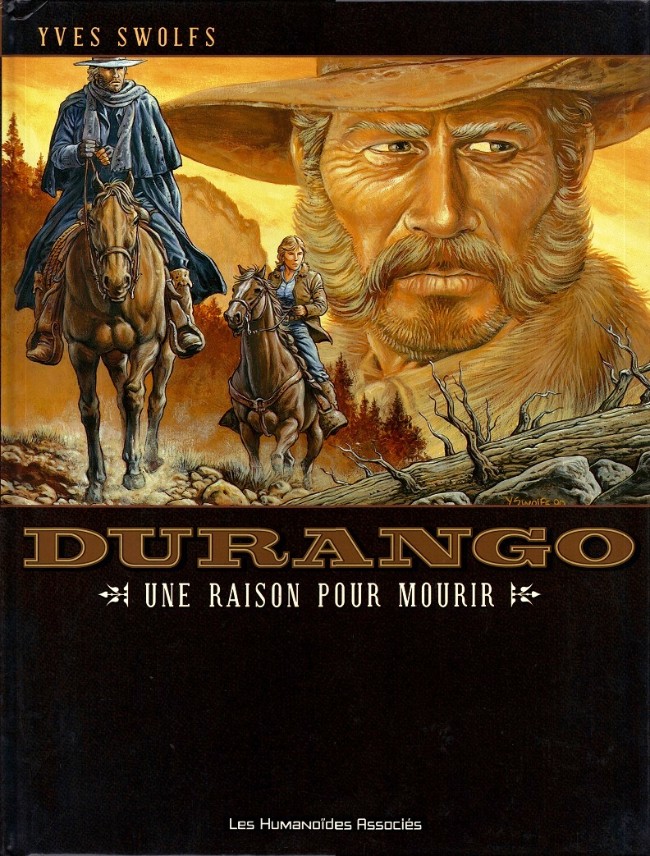 Couverture de l'album Durango Tome 8 Une raison pour mourir