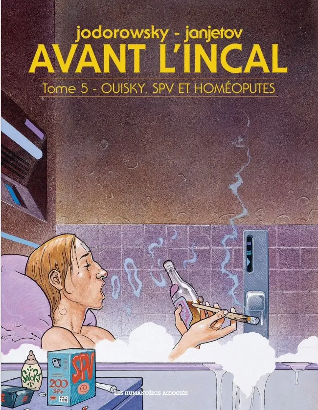 Couverture de l'album Avant l'Incal Tome 5 Ouisky, SPV et homéputes