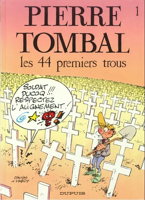 Couverture de l'album Pierre Tombal Tome 1 Les 44 premiers trous