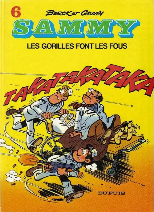 Couverture de l'album Sammy Tome 6 Les gorilles font les fous