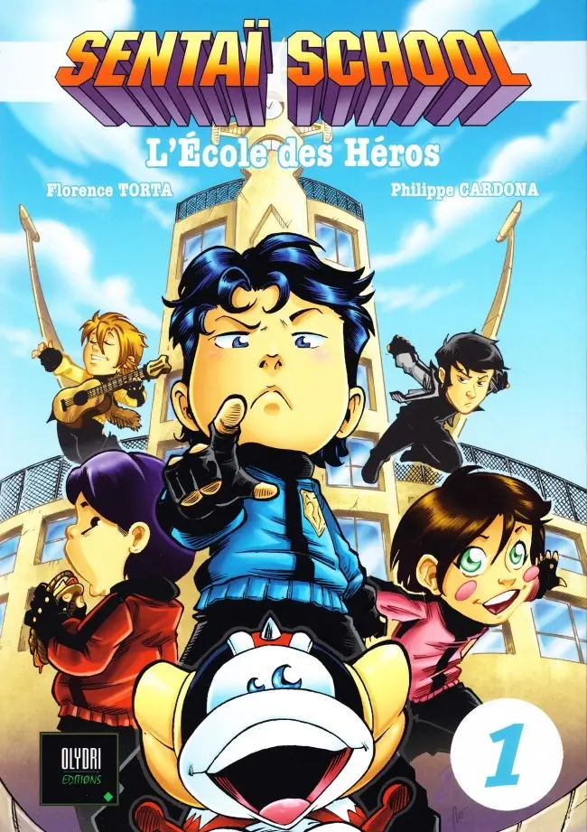 Couverture de l'album Sentaï School - L'École des héros 1