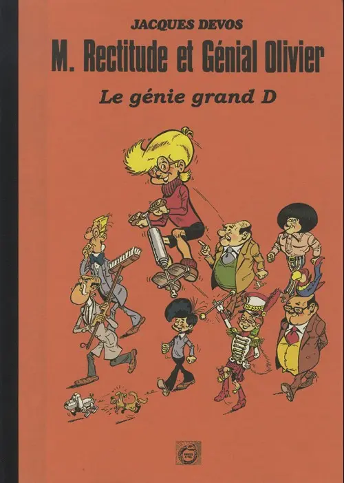 Couverture de l'album M. Rectitude et Génial Olivier Tome 18 Le génie grand D