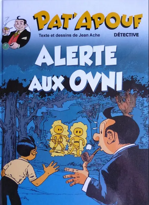 Couverture de l'album Pat'Apouf Détective Tome 3 Alerte aux ovni