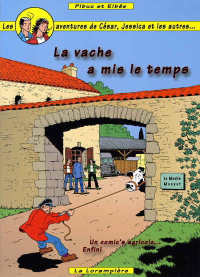 Couverture de l'album Les aventures de César, Jessica et les autres Tome 14 La vache a mis le temps