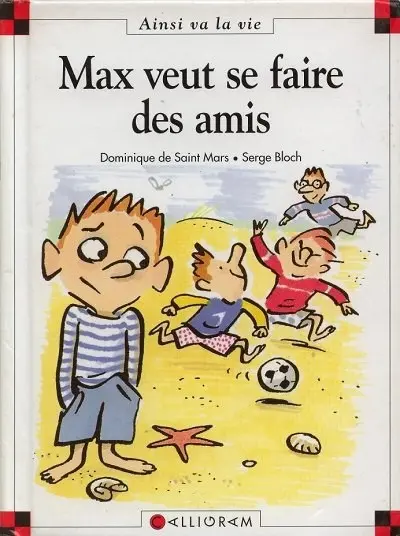 Couverture de l'album Ainsi va la vie Tome 31 Max veut se faire des amis