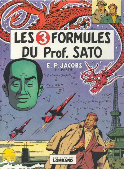 Couverture de l'album Blake et Mortimer Tome 10 Les 3 Formules du Prof. Sato - 1re partie