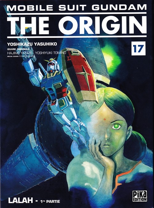 Couverture de l'album Mobile Suit Gundam - The Origin 17 Lalah - 1re partie