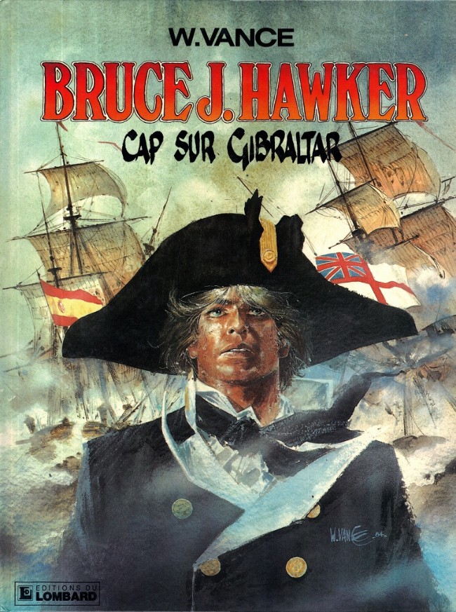 Couverture de l'album Bruce J. Hawker Tome 1 Cap sur Gibraltar