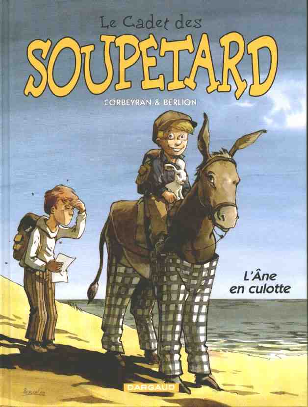 Couverture de l'album Le Cadet des Soupetard Tome 7 L'âne en culotte