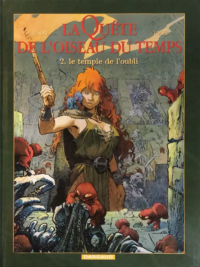Couverture de l'album La Quête de l'oiseau du temps Tome 2 le temple de l'oubli