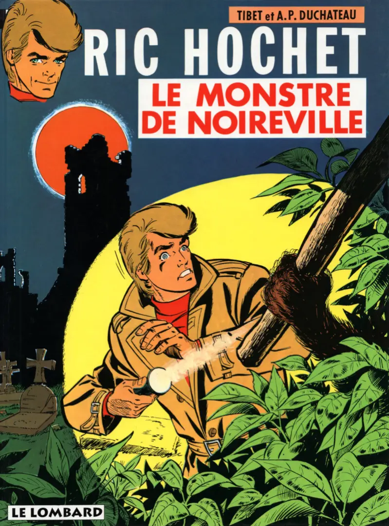 Couverture de l'album Ric Hochet Tome 15 Le Monstre de Noireville