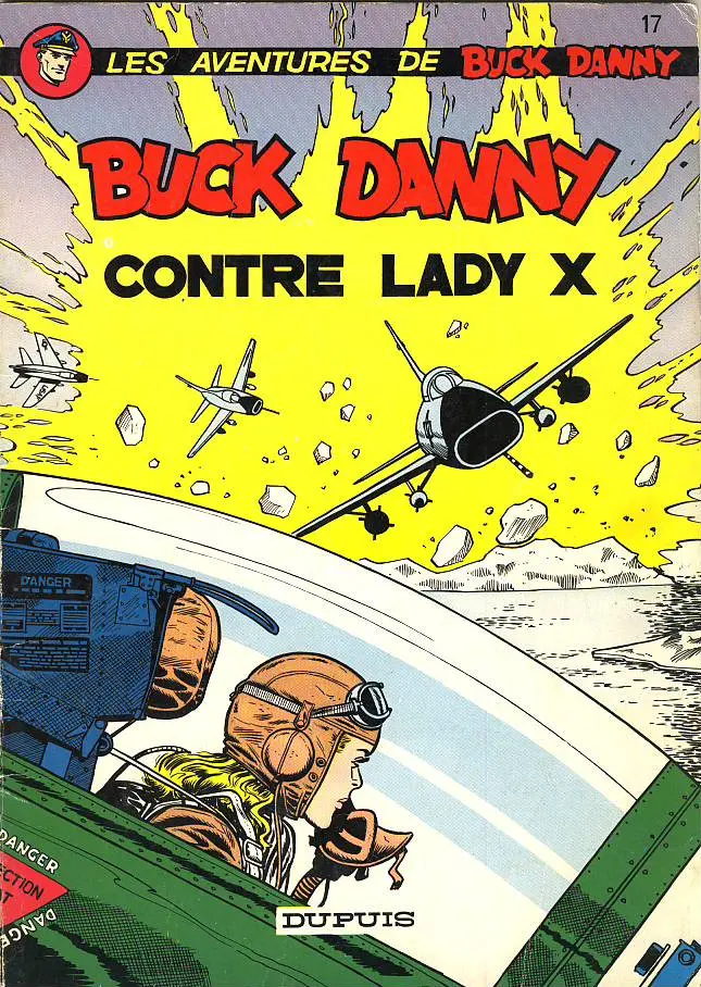 Couverture de l'album Buck Danny Tome 17 Buck Danny contre Lady X