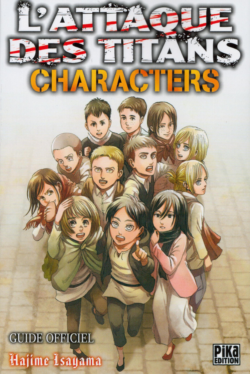 Couverture de l'album L'Attaque des Titans Characters - Guide officiel