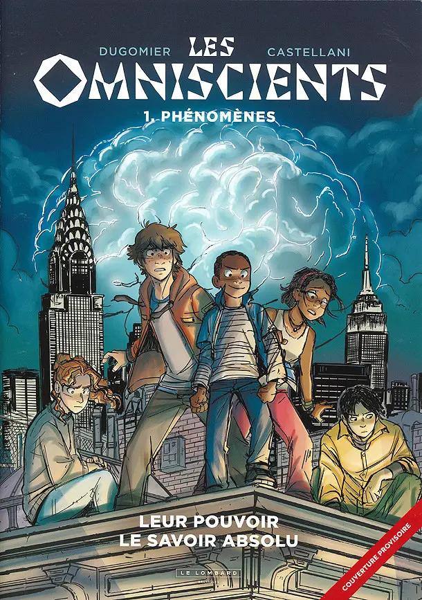 Couverture de l'album Les omniscients 1 Phénomènes