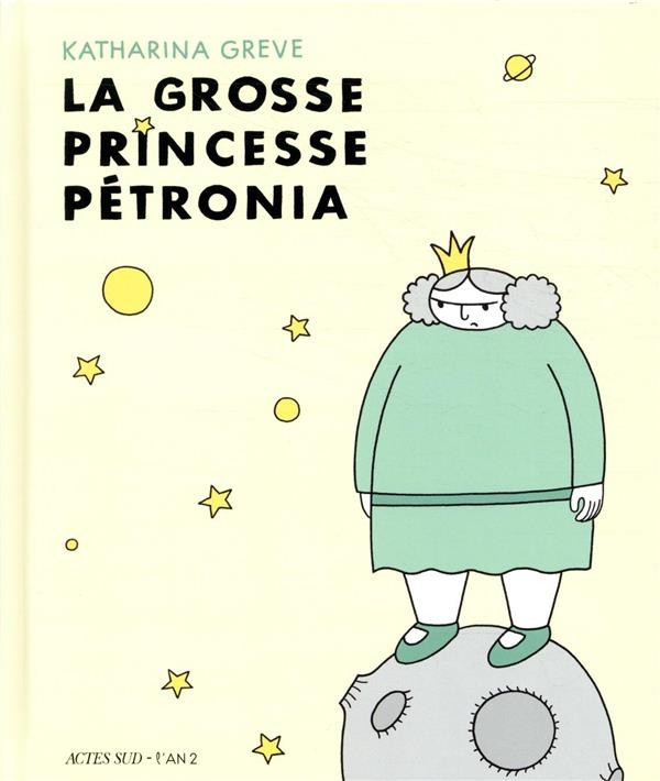 Couverture de l'album La grosse princesse Petronia