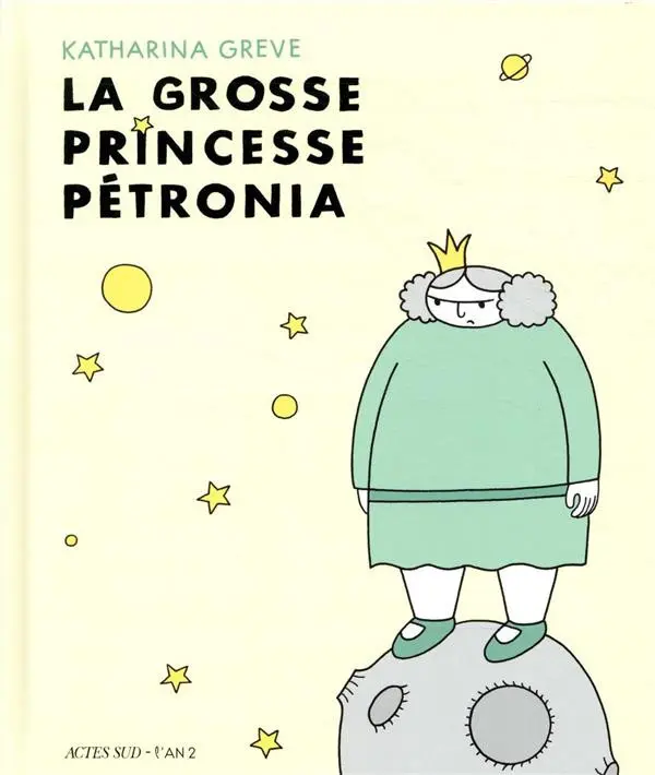 Couverture de l'album La grosse princesse Petronia