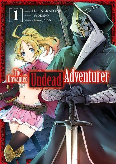 Couverture de l'album The Unwanted Undead Adventurer Tome 1