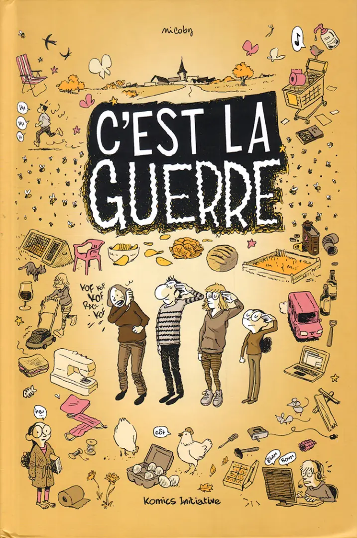 Couverture de l'album C'est la guerre Journal de famille confinée