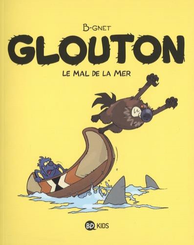 Couverture de l'album Glouton 3 Le mal de la mer