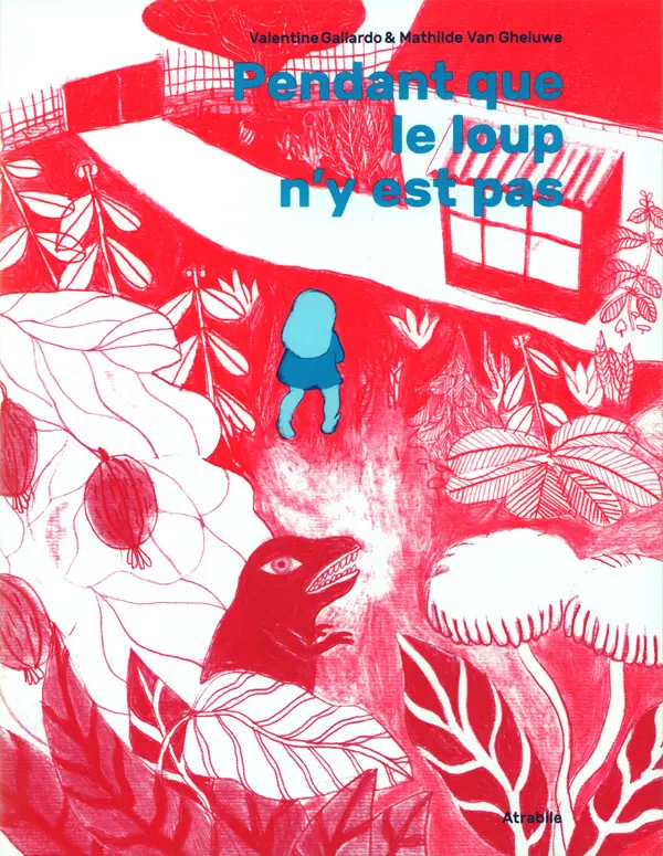 Couverture de l'album Pendant que le loup n'y est pas