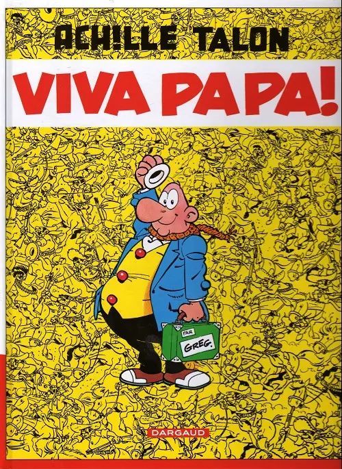 Couverture de l'album Achille Talon Tome 20 Viva papa !