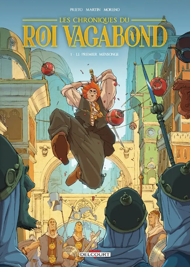Couverture de l'album Les Chroniques du roi vagabond 1 Le premier mensonge