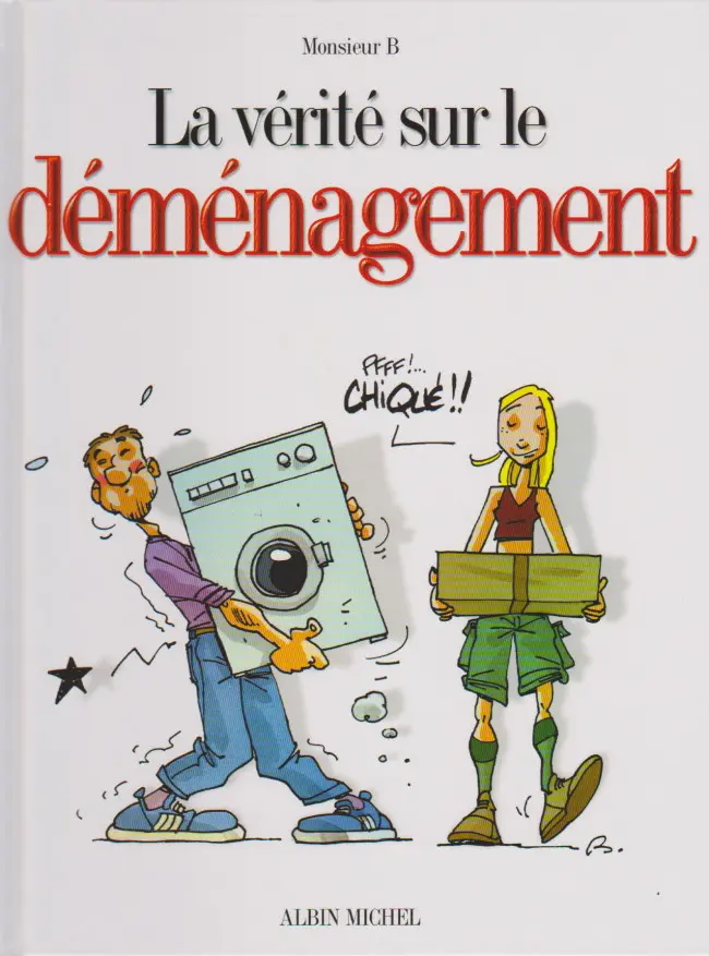 Couverture de l'album La Vérité sur... Tome 5 Le déménagement