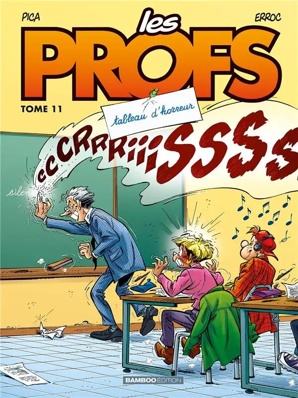 Couverture de l'album Les Profs Tome 11 Tableau d'horreur