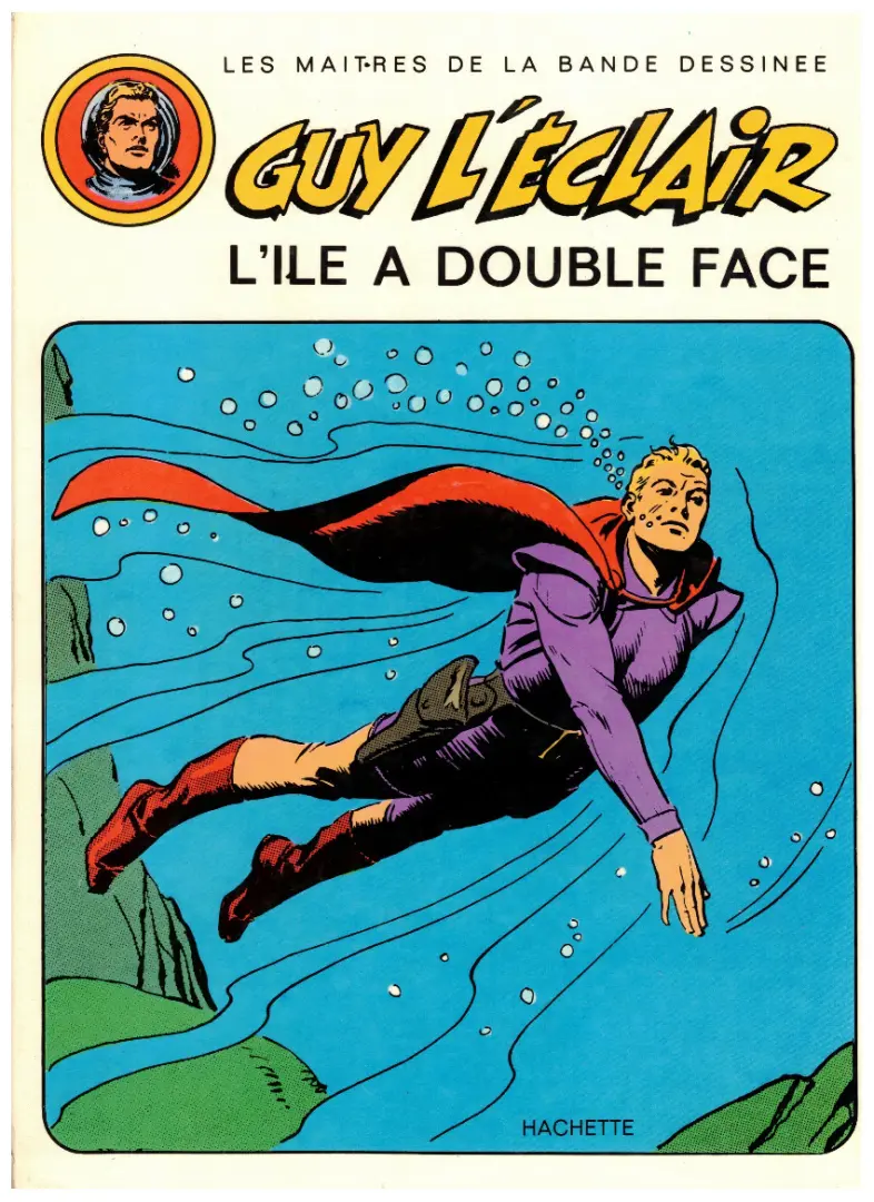 Couverture de l'album Guy l'Éclair Tome 2 L'île à double face