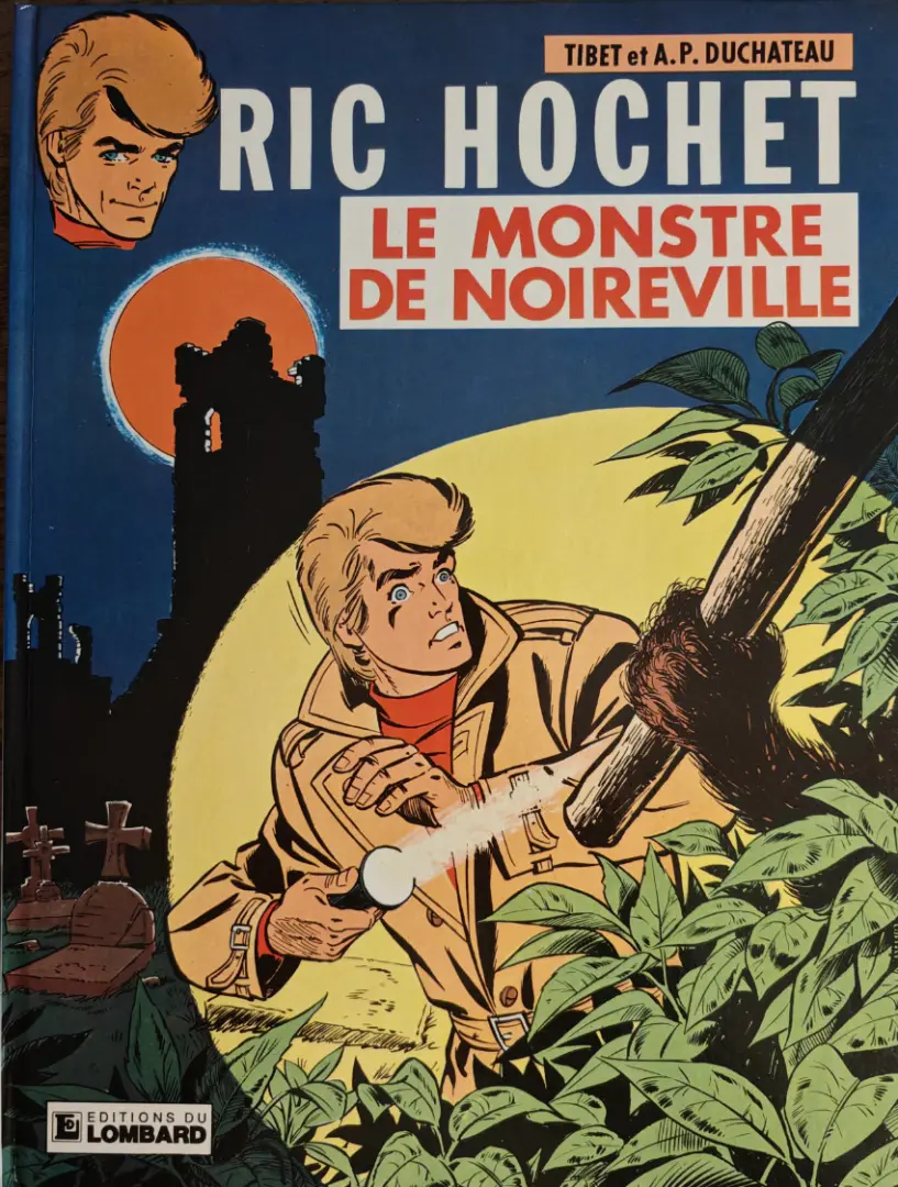 Couverture de l'album Ric Hochet Tome 15 Le Monstre de Noireville