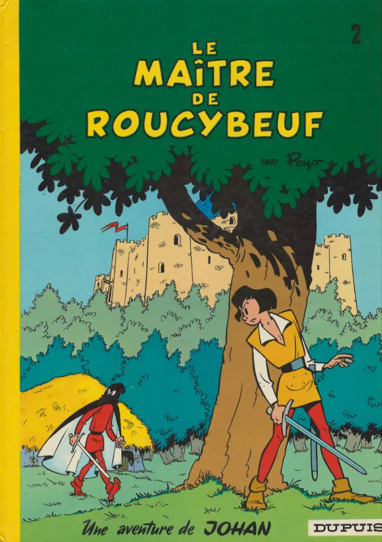 Couverture de l'album Johan et Pirlouit Tome 2 Le maitre de Roucybeuf