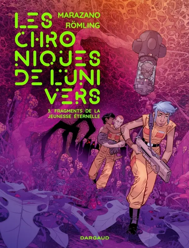 Couverture de l'album Les chroniques de l'Univers 3 Fragments de la jeunesse éternelle
