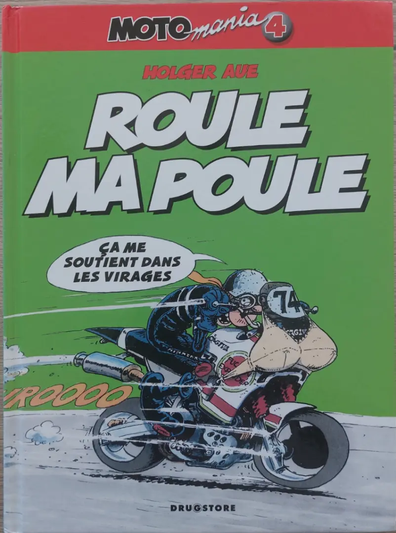 Couverture de l'album Moto mania Tome 4 Roule ma poule