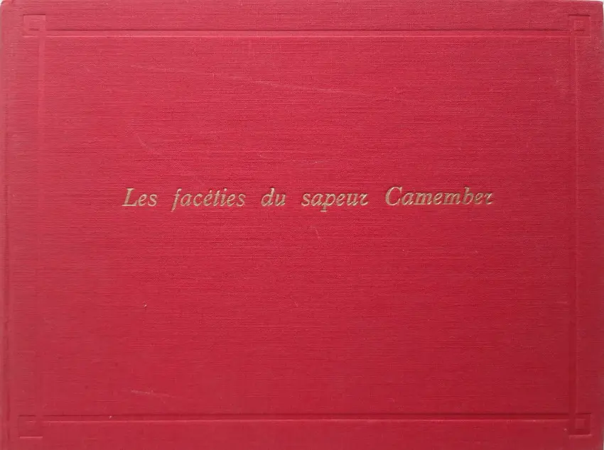 Couverture de l'album Le sapeur Camember Les Facéties du sapeur Camember