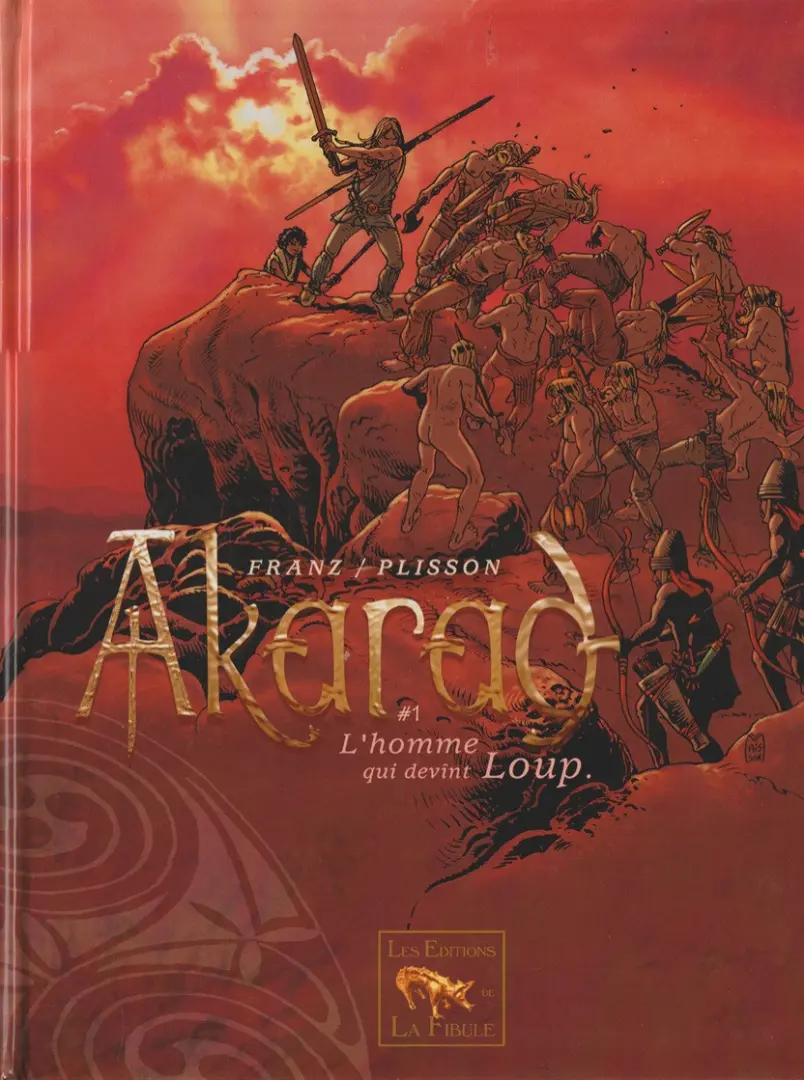 Couverture de l'album Akarad L'homme qui devint Loup