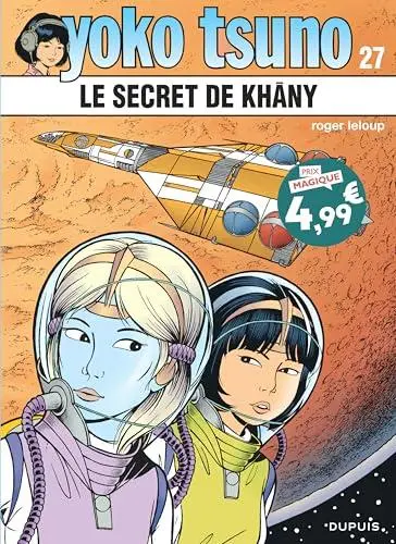 Couverture de l'album Yoko Tsuno Tome 27 Le secret de Khâny