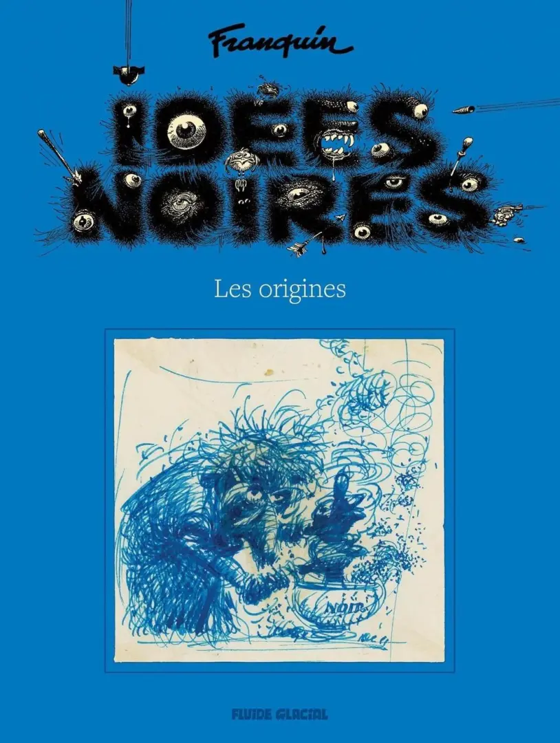 Couverture de l'album Idées noires Les origines