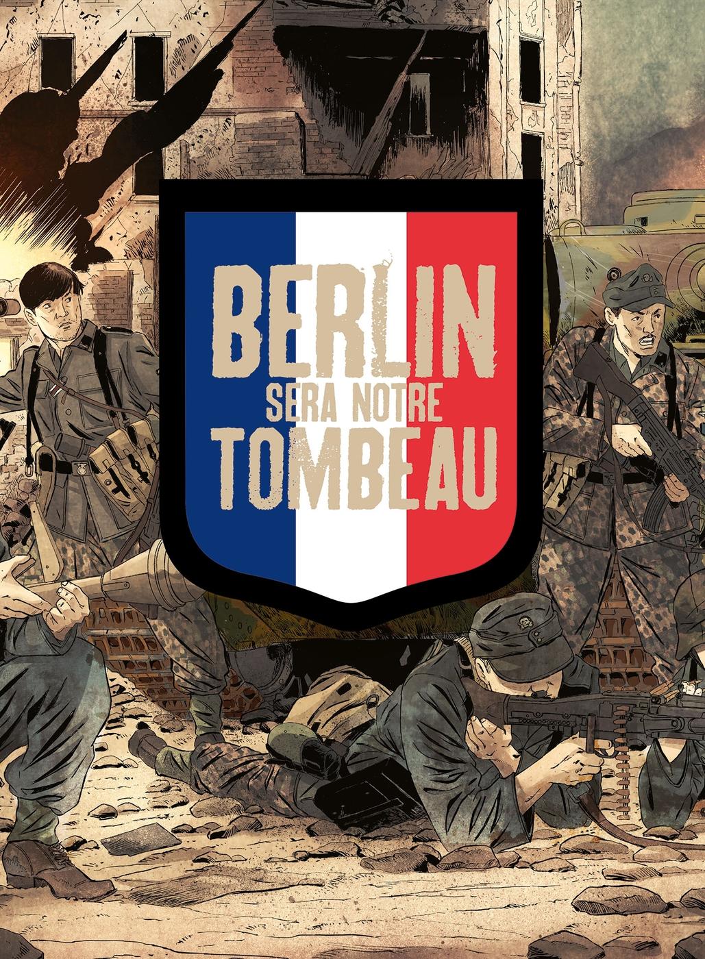 Couverture de l'album Berlin sera notre tombeau