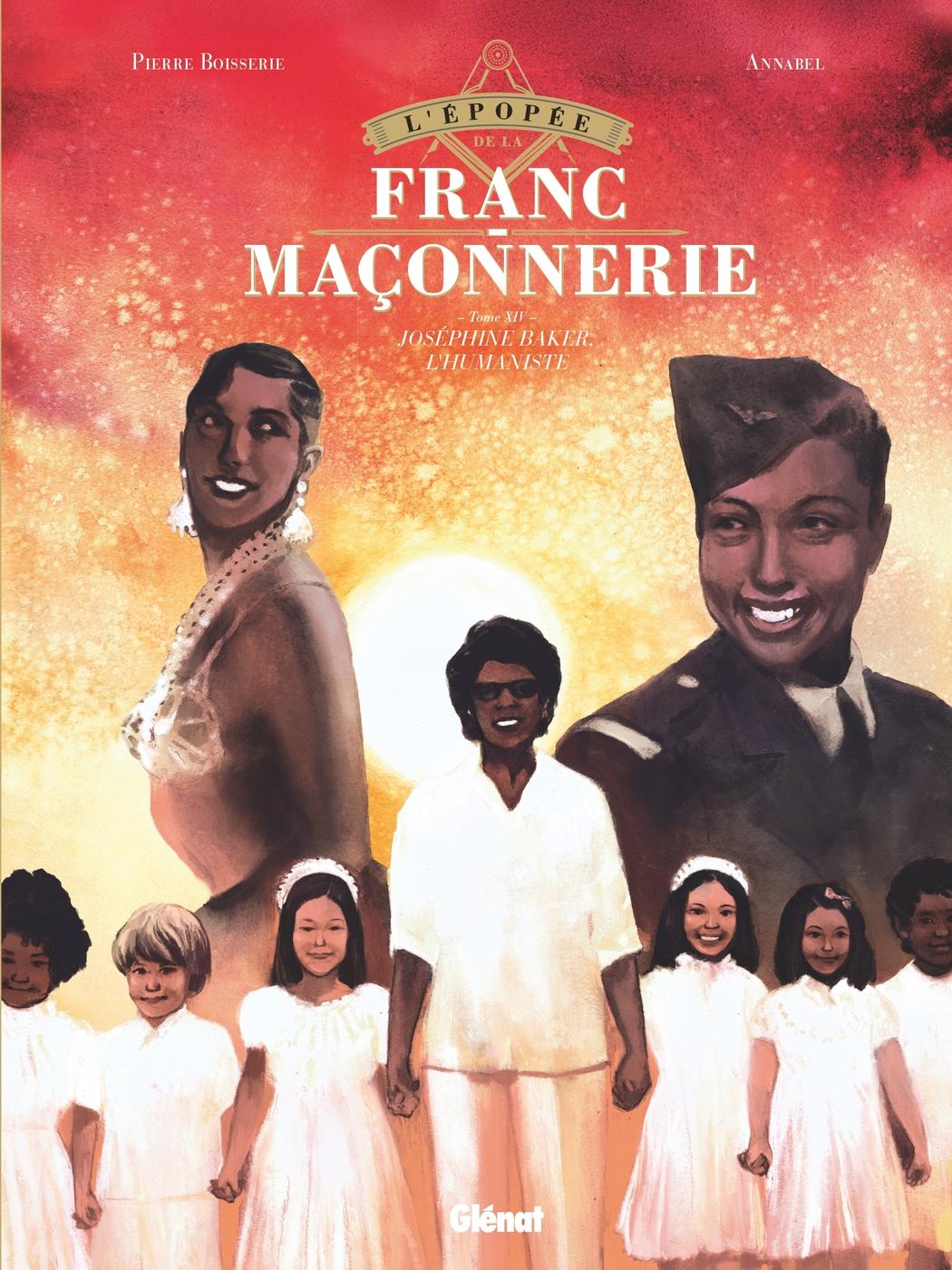 Couverture de l'album L'Épopée de la franc-maçonnerie Tome XIV Joséphine Baker, l'humaniste