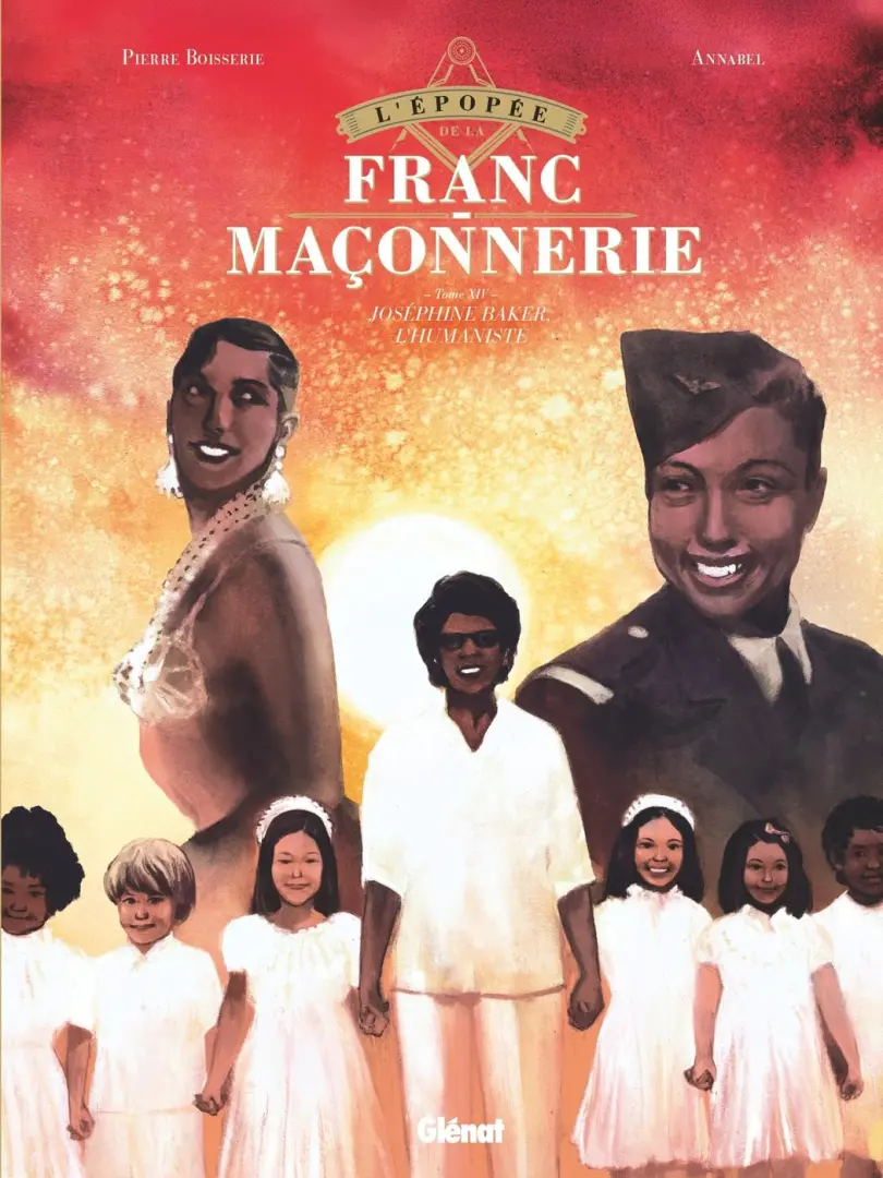 Couverture de l'album L'Épopée de la franc-maçonnerie Tome XIV Joséphine Baker, l'humaniste